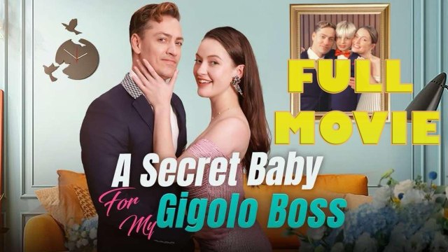 A Secret Baby From My Gigolo Boss (2025) - Full Movie