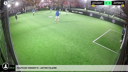 Faute de Vincent K - Aston Vilains