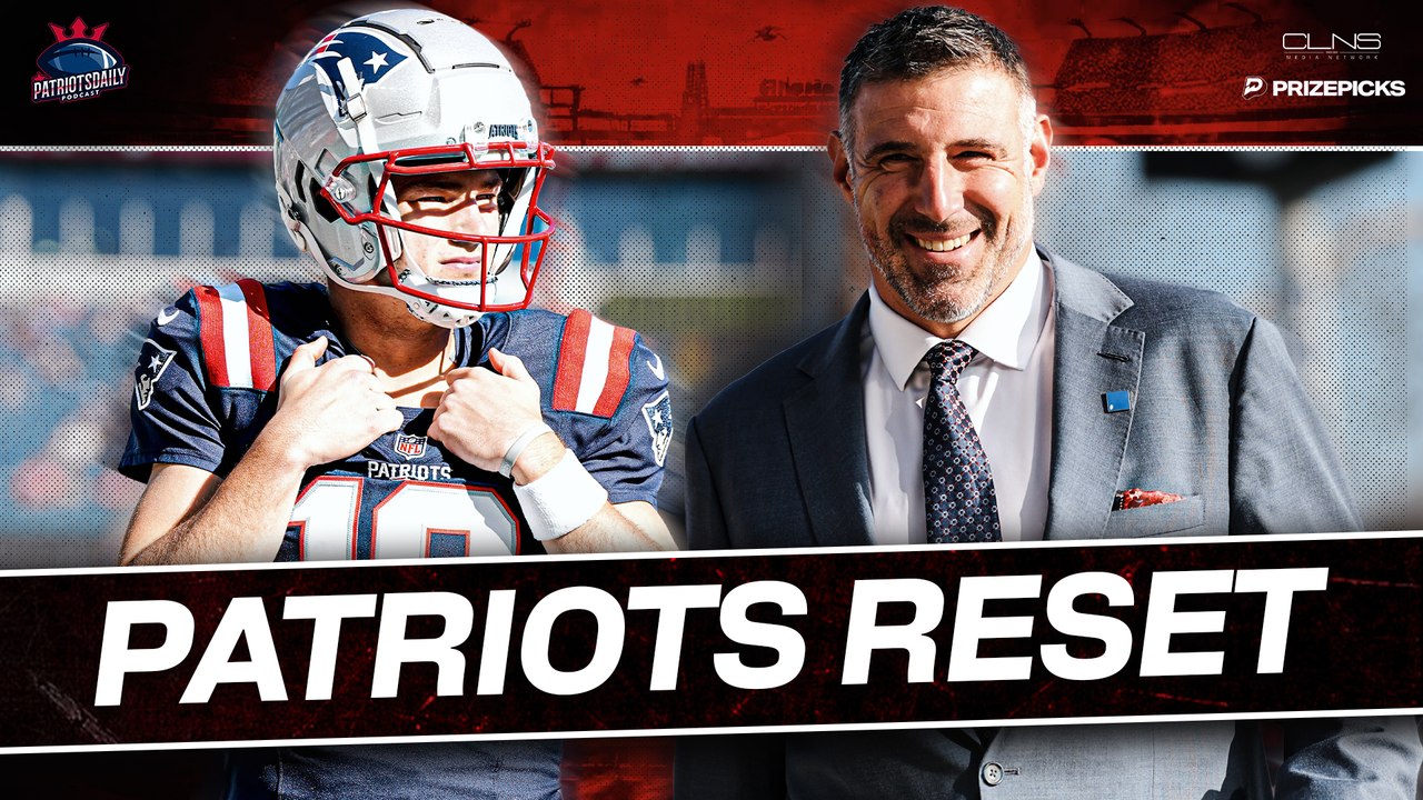 Patriots Daily: Patriots Reset, Coaching Staff Thoughts & Mailbag