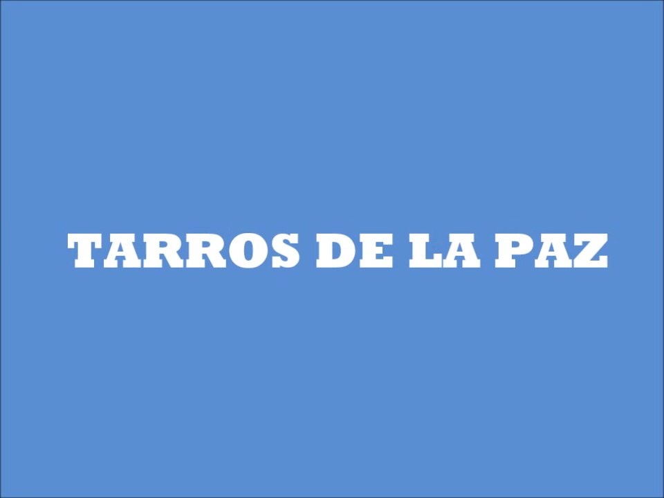 TARROS DE LA PAZ