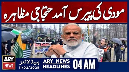 Protest Demonstration Upon Modi's Arrival in Paris - ARY News 4 AM Headlines | 11th Feb 2025