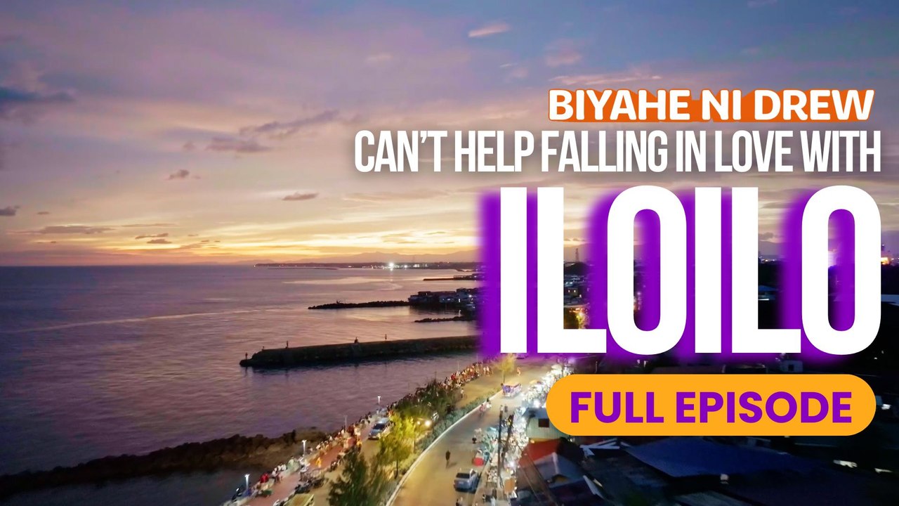 Can’t help falling in love with Iloilo (Full Episode) | Biyahe ni Drew