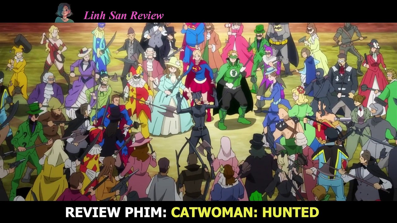 Review Phim  Miêu Nữ Ăn Cắp Viên Ngọc Lục Bảo Quý Nhất Thế Giới Bị Xã Đoàn Anh Em Giang Hồ Truy Nã