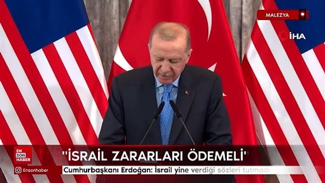 Cumhurbaşkanı Erdoğan: İsrail yine verdiği sözleri tutmadı