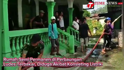 Rumah Semi Permanen di Perbaungan Ludes Terbakar, Diduga Akibat Konsleting Listrik