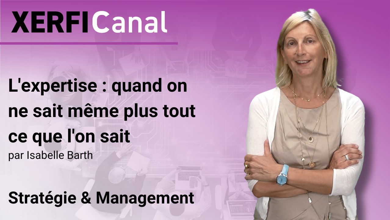 L'expertise : quand on ne sait même plus tout ce que l'on sait [Isabelle Barth]