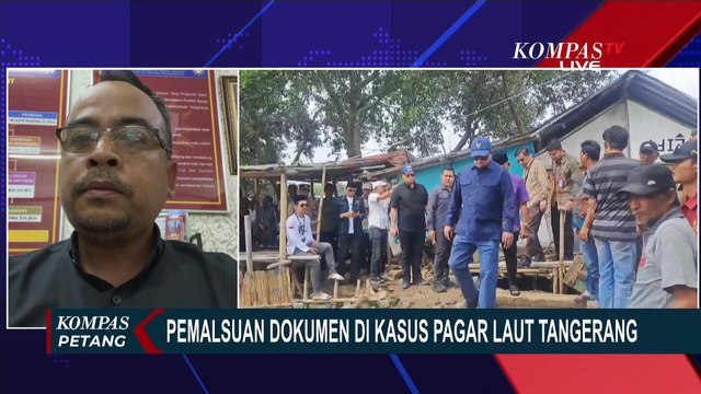[FULL] Perkara Pagar Laut Tangerang: Usut Tuntas Pemalsuan Dokumen-Penggeledahan Rumah Kades Kohod