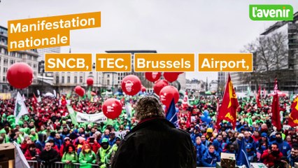 Manifestation nationale de ce 13 février contre l'accord de gouvernement de l'Arizona : SNCB, TEC, Brussels Airport, bpost, les perturbations prévues