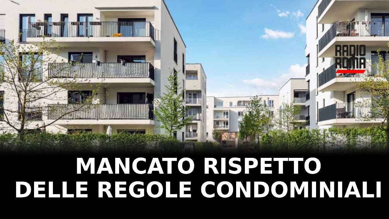 Mancato rispetto delle regole condominiali: come comportarsi? - con Vincenzo De Palo