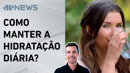 Quanto de água devemos beber ao longo do dia? Marcio Atalla responde