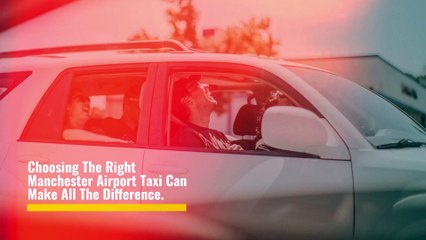Manchester Airport Taxis