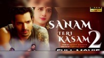 SANAM TERI KASAM 2 - Official Trailer | Harshvardhan Rane, Mawra Hocane, Tripti Dimri | In 2025