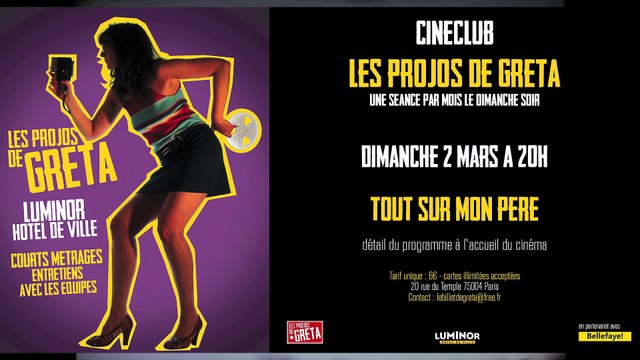 Les Projos de Greta : Tout sur mon père Bande-annonce VF