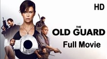 The Old Guard (2020) Full Movie HD