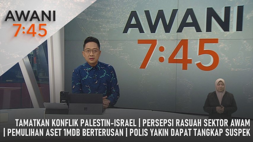 AWANI 7:45 [11/2/2025] – Tamatkan Konflik Palestin-Israel | Persepsi ...