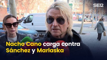 Nacho Cano carga contra Sánchez, Marlaska y el comisario Carba