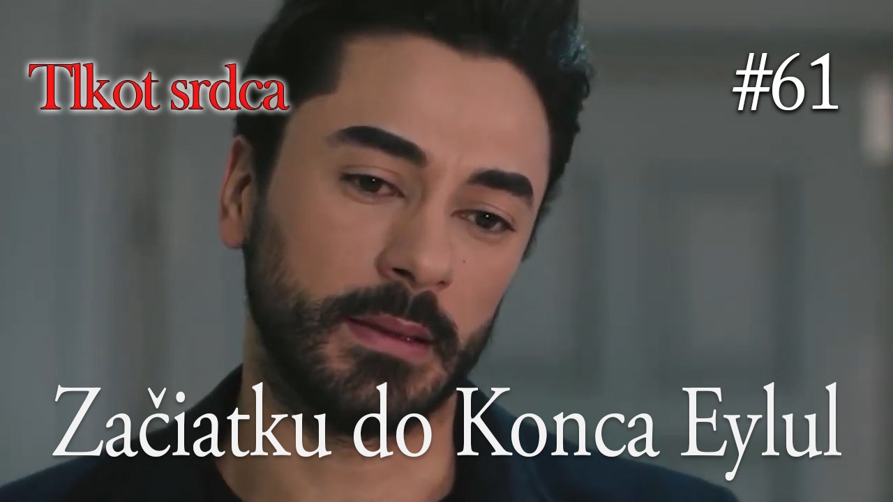 Začiatku do Konca Eylul  #61