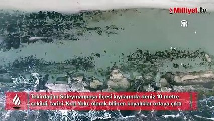 Tekirdağ'da suların çekilmesi ile ortaya çıktı! Tarihi 'Kral Yolu' böyle görüntülendi
