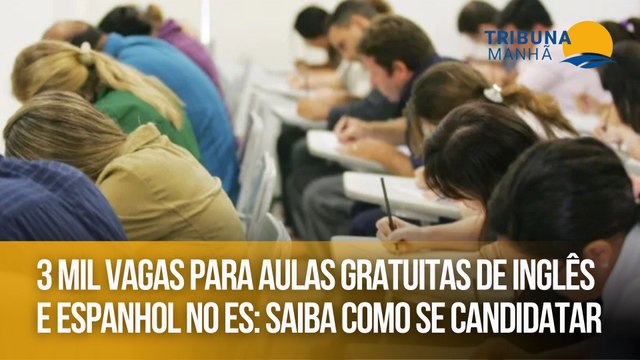 3 mil vagas para aulas gratuitas de inglês e espanhol no ES: saiba como se candidatar