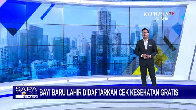Bayi Baru Lahir Didaftarkan Cek Kesehatan Gratis, Apa Saja yang Diperiksa?