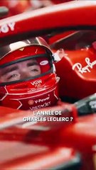 2025 : Charles Leclerc, la quête du championnat ou rien ! 🏆