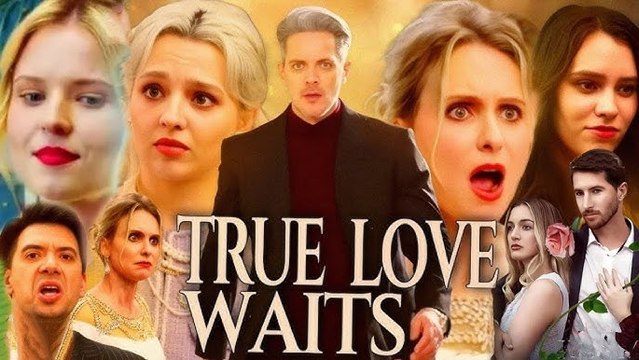 True Love Waits - Full Movie 2025