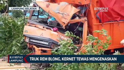 Truk Rem Blong di Bakauheni, Kernet Tewas Mengenaskan