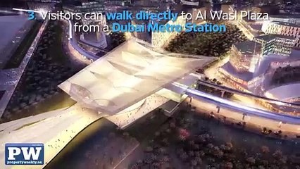 Al Wasl Plaza will be the World Expo site's centrepiece attraction