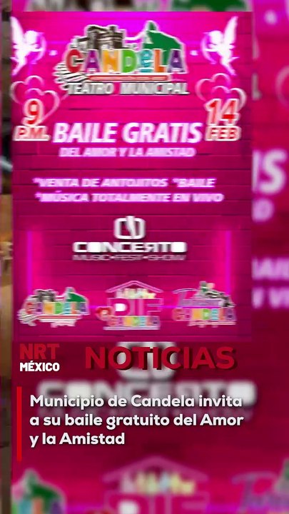 El municipio de Candela invita a todos los ciudadanos a celebrar el Día del Amor y la Amistad con un baile gratuito, que se llevará a cabo el viernes 14 de febrero a las 9:00 p.m. en el Teatro Municipal.