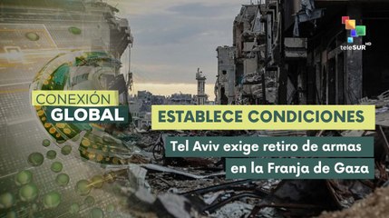 Israel establece condiciones para la segunda fase del alto el fuego