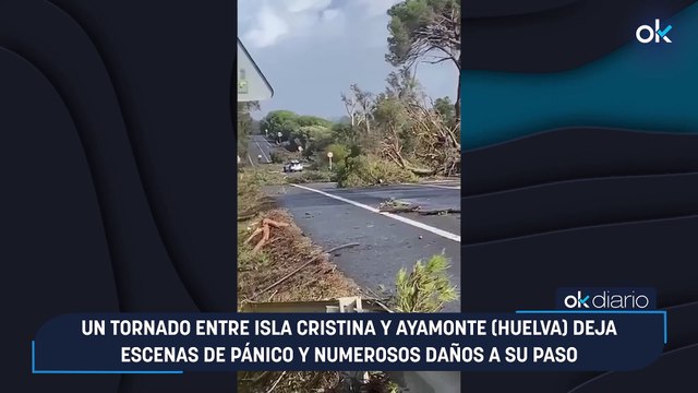 Un tornado entre Isla Cristina y Ayamonte (Huelva) deja escenas de pánico y numerosos daños a su paso