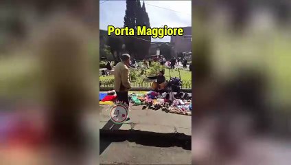 Porta Maggiore, il suk fra i binari del tram