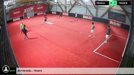 But de Nael - Team B