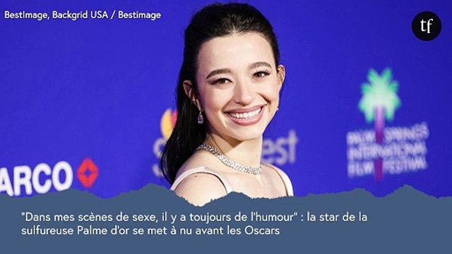 Dans mes scènes de sexe, il y a toujours de l'humour : la star de la sulfureuse Palme d'or se met à nu avant les Oscars