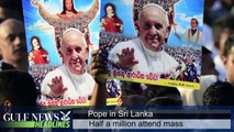 Pope holds mass in Sri Lanka - GN Headlines