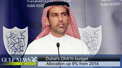 Dubai sets 2015 budget at Dh41 billion - GN Midday