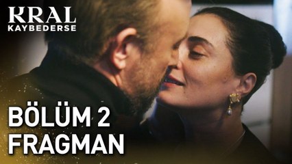 Kral Kaybederse 2.Bölüm Fragman VCRH STCRH