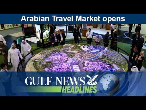Arabian Travel Market opens in Dubai - GN Headlines