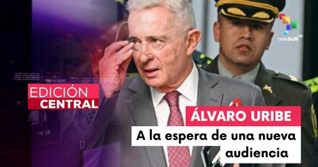 Suspenden juicio contra el expresidente colombiano Álvaro Uribe