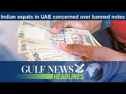Indian expats in UAE concerned over banned notes - GN Headlines