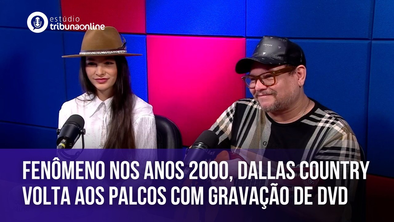 Dallas Country volta aos palcos com gravação de DVD | Estúdio Tribuna Online #105