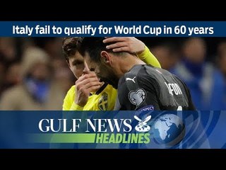 Italy fail to qualify for World Cup in 60 years - GN Headlines
