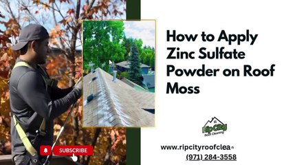 How to Apply Zinc Sulfate Powder on Roof Moss