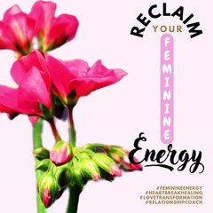 Reclaim Your Feminine Energy – Let Love Flow  Naturally 🌸