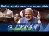 Modi scraps draconian order on journalists - GN Headlines