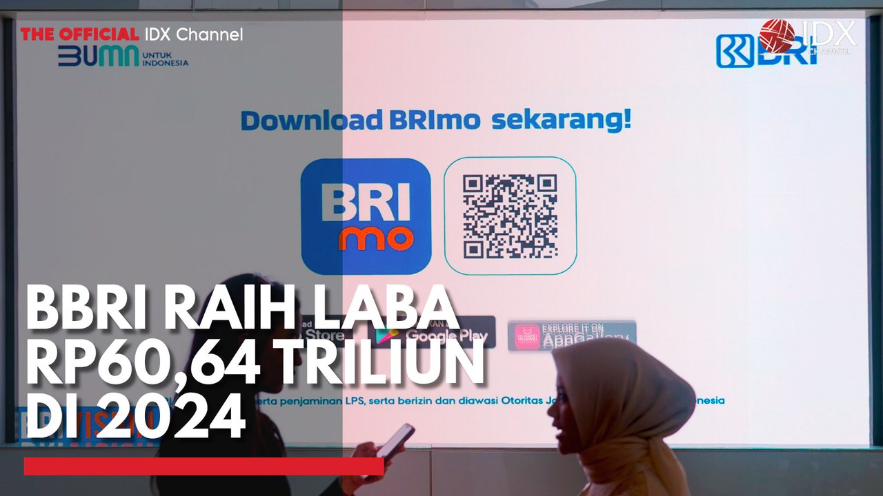 BBRI Raih Laba Rp60,64 Triliun di 2024