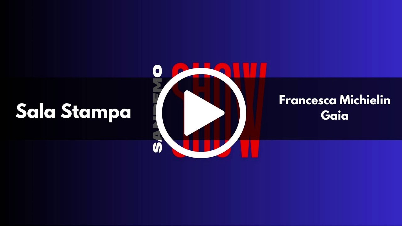 SANREMO SHOW - Domande a Francesca Michielin e Gaia