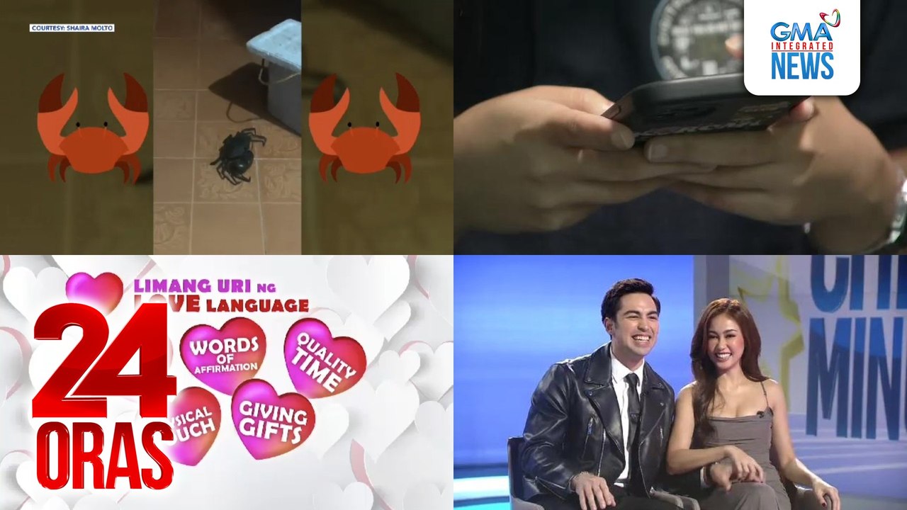 24 Oras: (Part 3) SWS: 67% ng adult Filipinos, ipinararamdam ang pagmamahal sa pamamagitan ng "Acts of Service"; mga alimango, nakawala at sumuot sa iba't ibang bahagi ng bahay sa Butuan City; Valentine's Day plans ng ilang Kapuso stars, atbp.