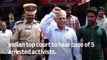 Indian top court to hear case of 5 arrested activists - GN Headlines