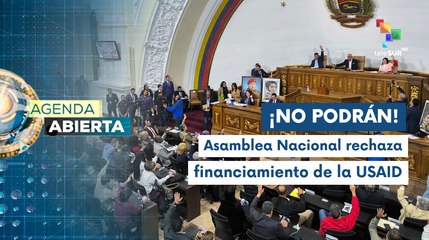 AN condena financiamiento de la USAID a la extrema derecha venezolana